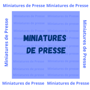 Miniatures de presse